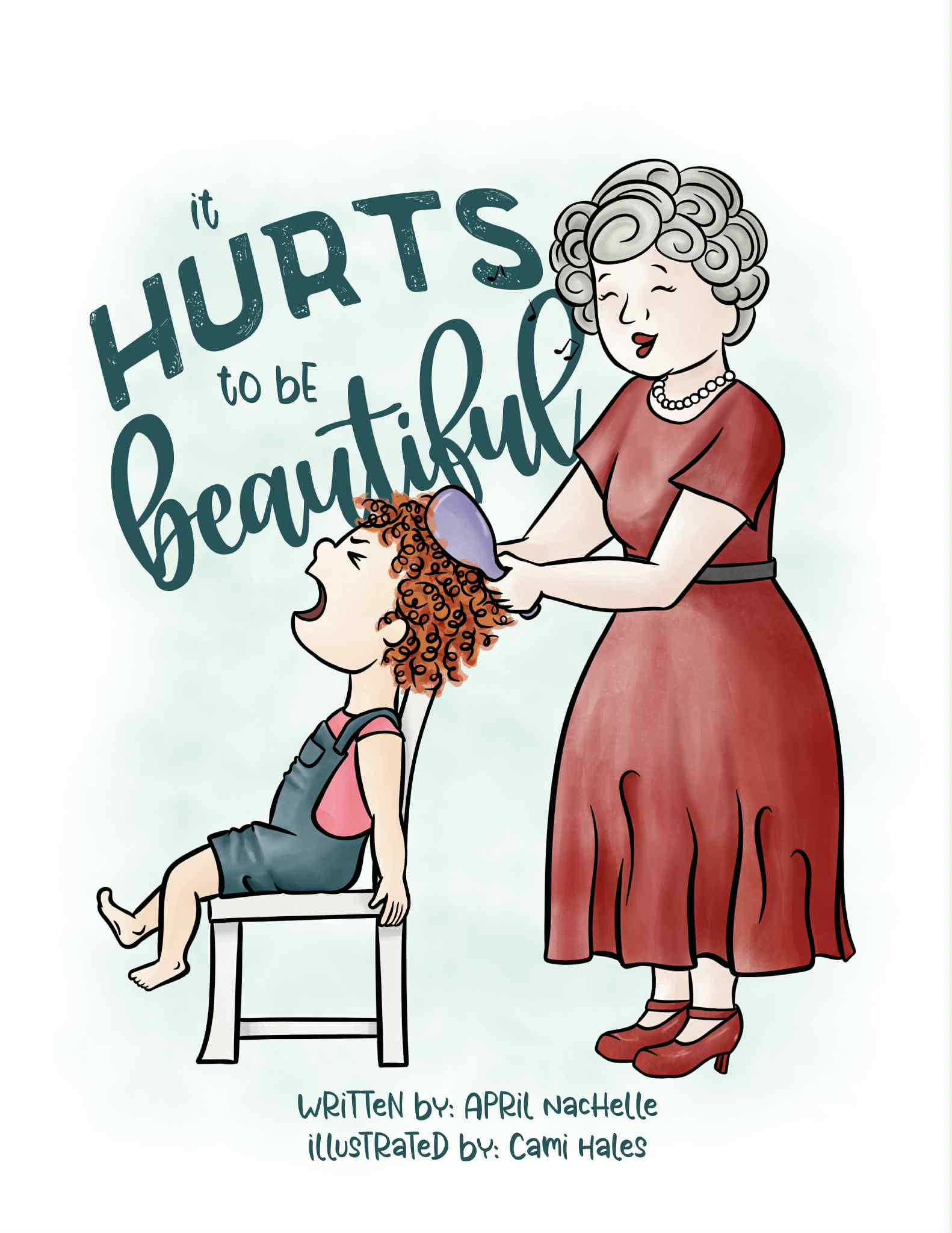 Book cover for It Hurts to Be Beautiful, illustrated by Cami Hales